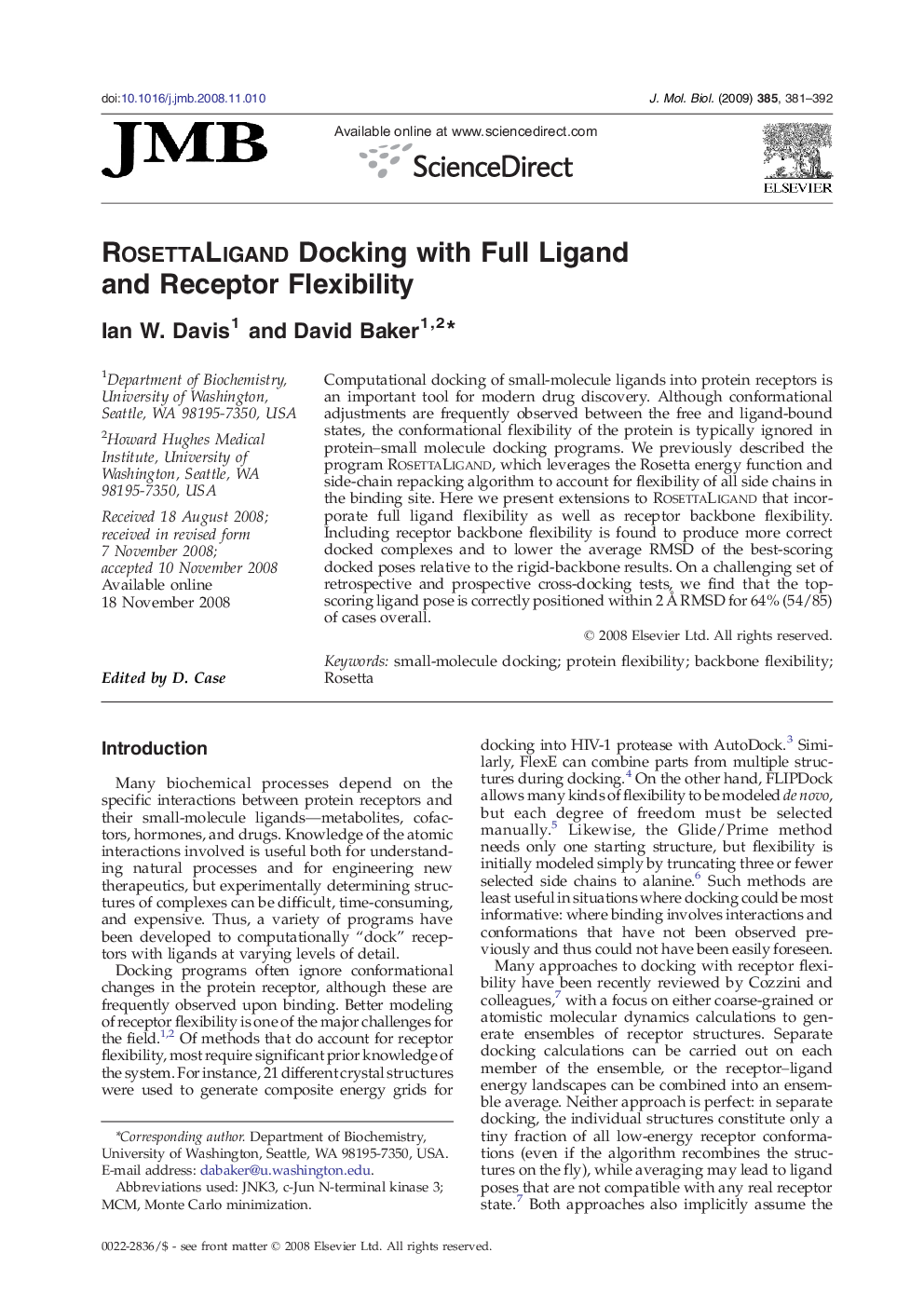 RosettaLigand Docking with Full Ligand and Receptor Flexibility