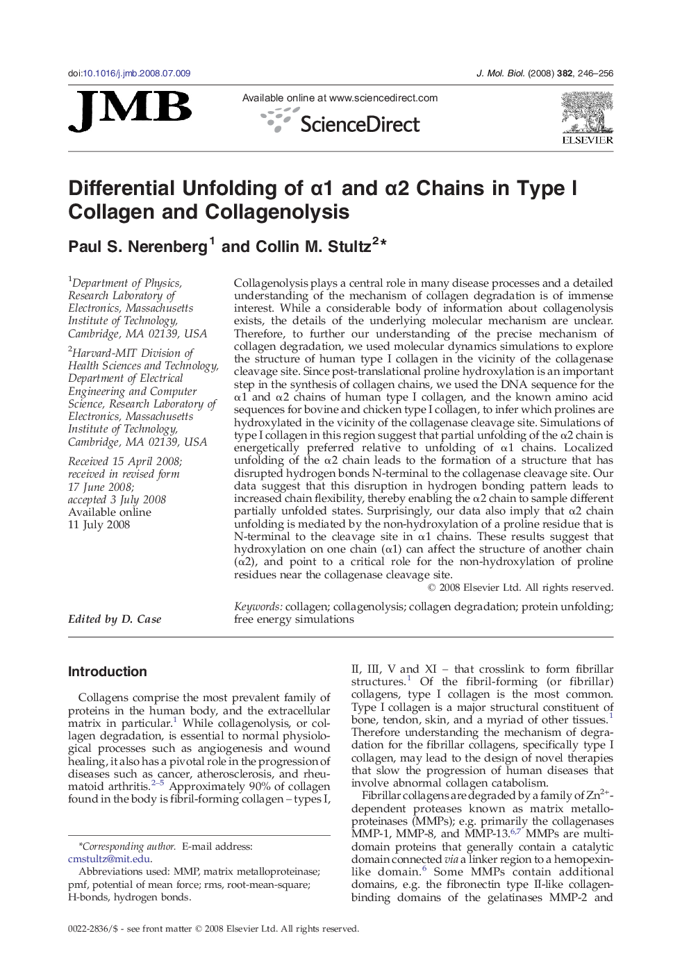 Differential Unfolding of α1 and α2 Chains in Type I Collagen and Collagenolysis