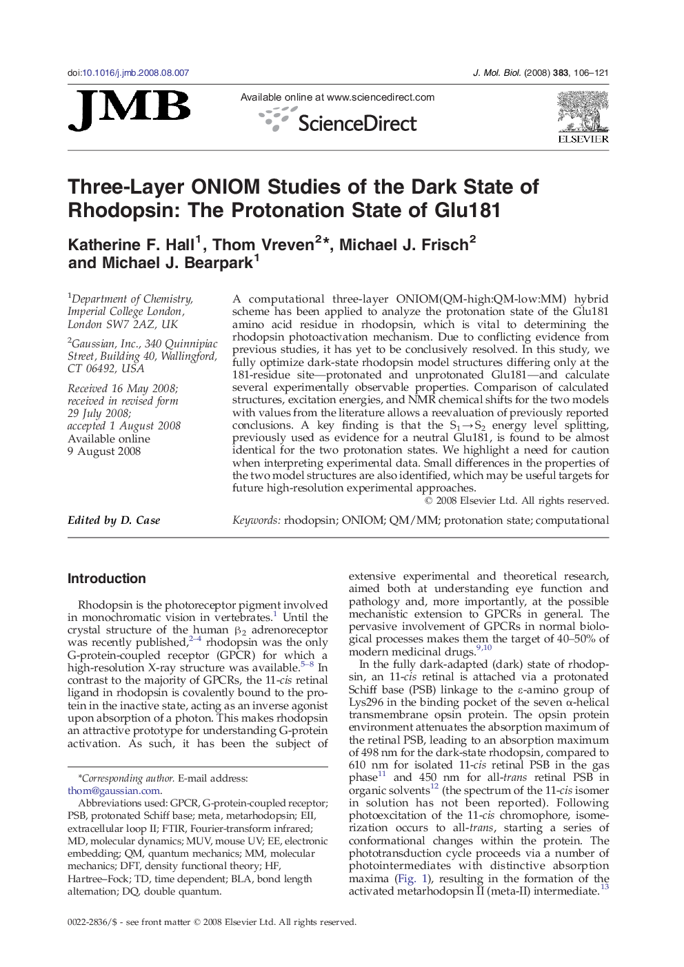 Three-Layer ONIOM Studies of the Dark State of Rhodopsin: The Protonation State of Glu181