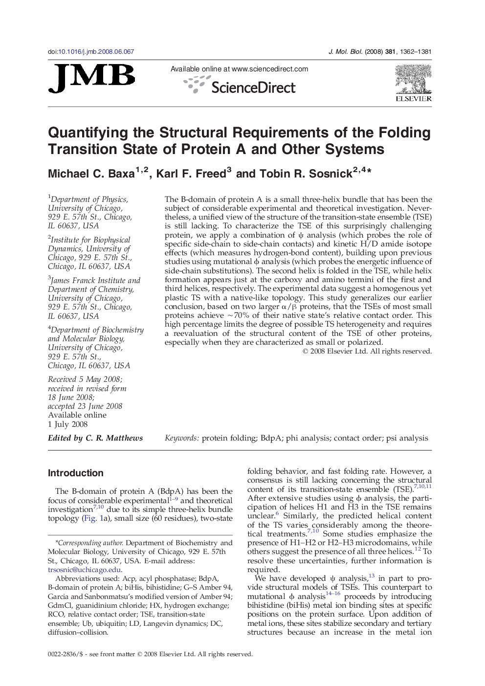 Quantifying the Structural Requirements of the Folding Transition State of Protein A and Other Systems