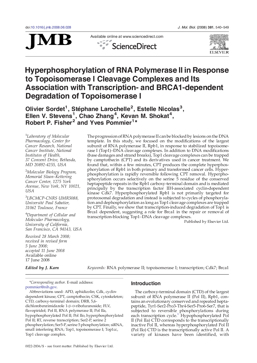 Hyperphosphorylation of RNA Polymerase II in Response to Topoisomerase I Cleavage Complexes and Its Association with Transcription- and BRCA1-dependent Degradation of Topoisomerase I