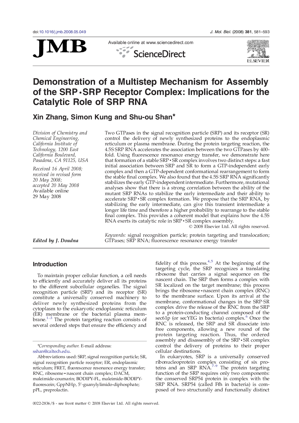 Demonstration of a Multistep Mechanism for Assembly of the SRP·SRP Receptor Complex: Implications for the Catalytic Role of SRP RNA