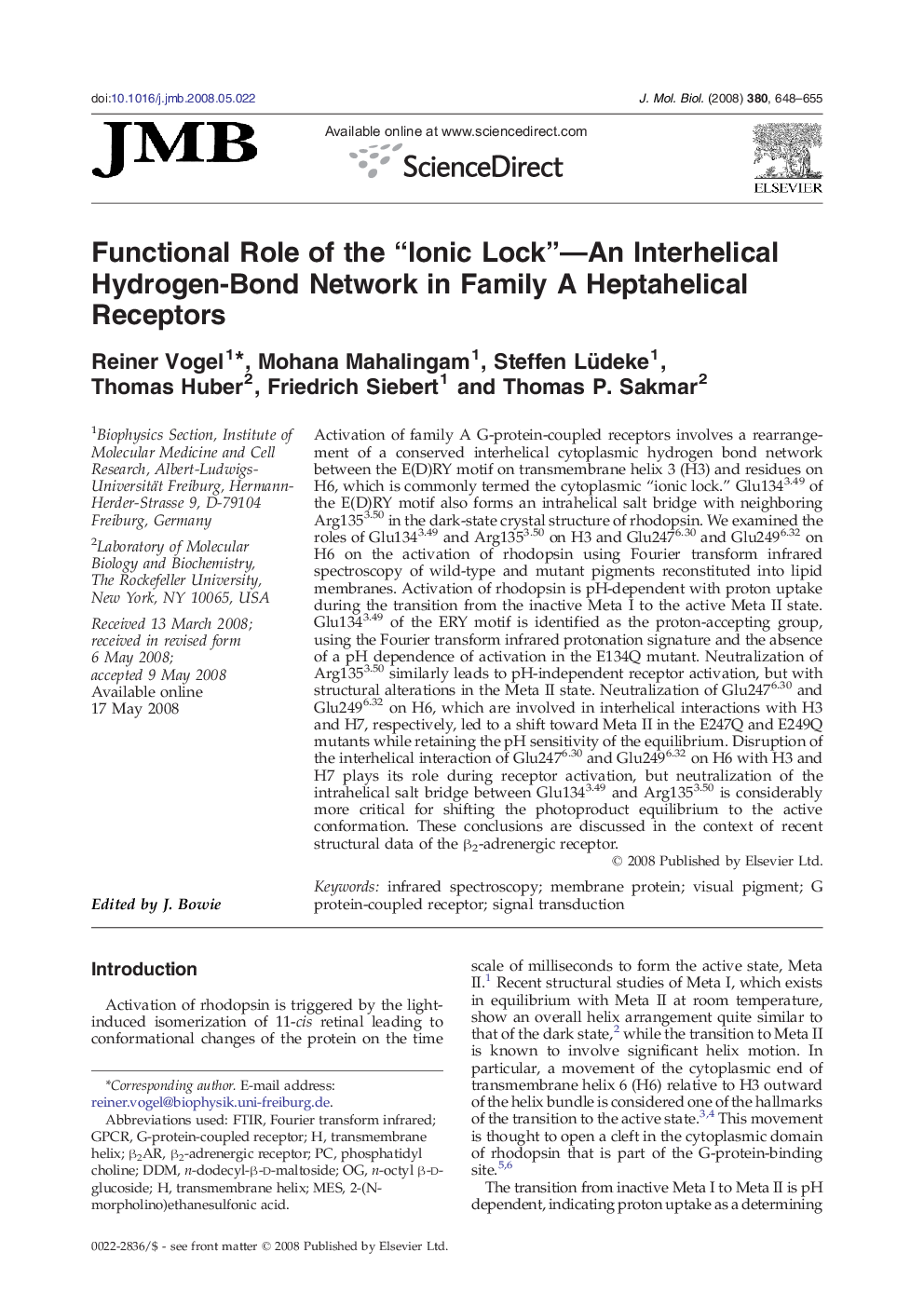 Functional Role of the “Ionic Lock”—An Interhelical Hydrogen-Bond Network in Family A Heptahelical Receptors