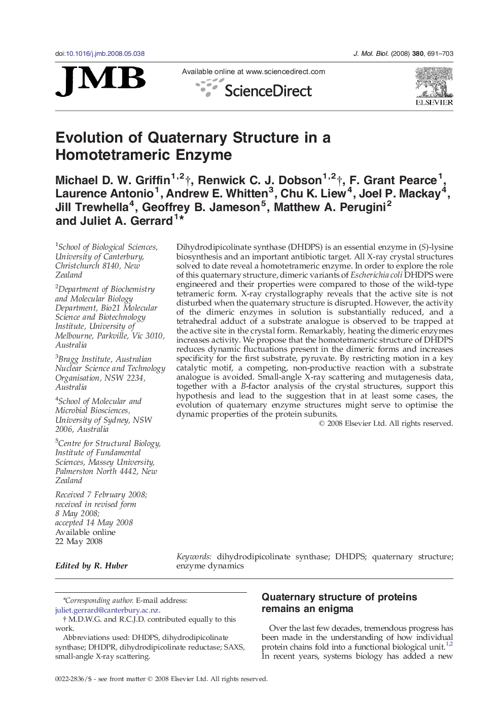 Evolution of Quaternary Structure in a Homotetrameric Enzyme