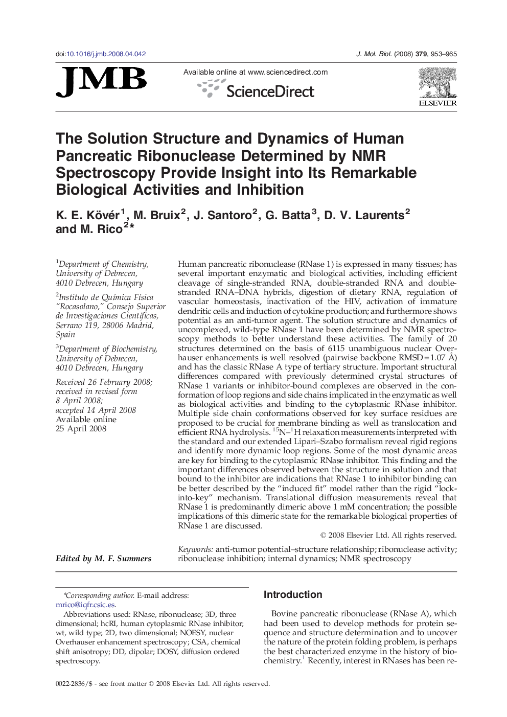 The Solution Structure and Dynamics of Human Pancreatic Ribonuclease Determined by NMR Spectroscopy Provide Insight into Its Remarkable Biological Activities and Inhibition