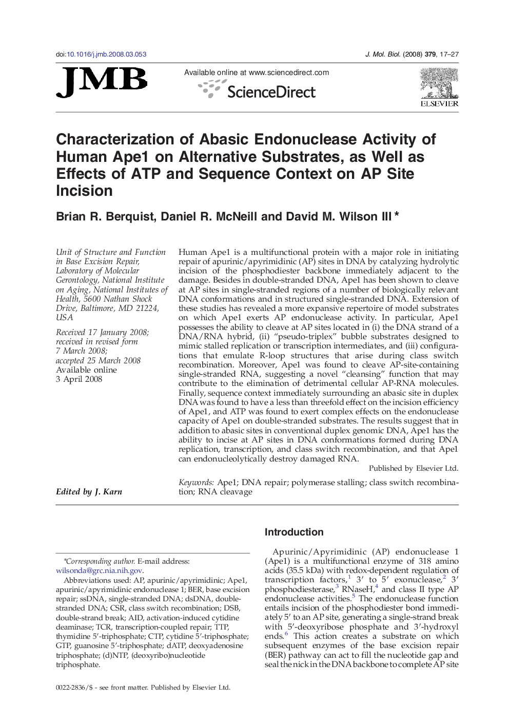 Characterization of Abasic Endonuclease Activity of Human Ape1 on Alternative Substrates, as Well as Effects of ATP and Sequence Context on AP Site Incision