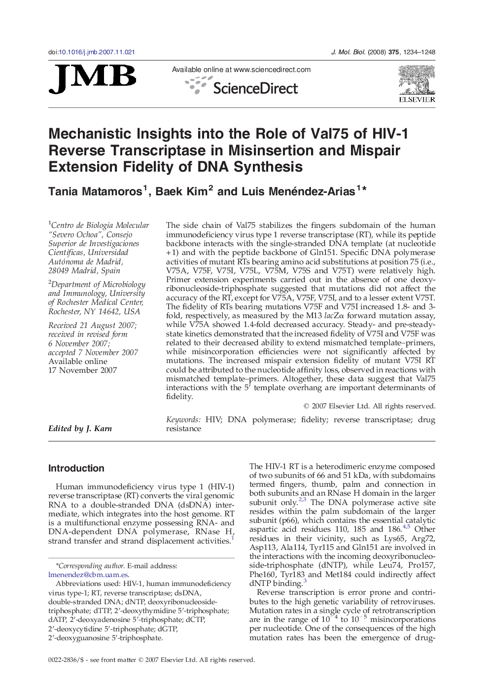 Mechanistic Insights into the Role of Val75 of HIV-1 Reverse Transcriptase in Misinsertion and Mispair Extension Fidelity of DNA Synthesis