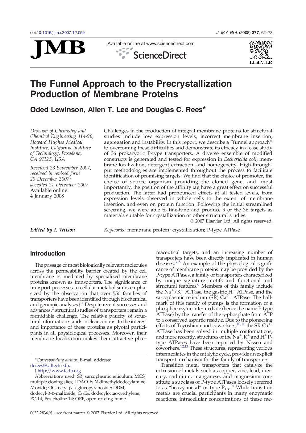 The Funnel Approach to the Precrystallization Production of Membrane Proteins