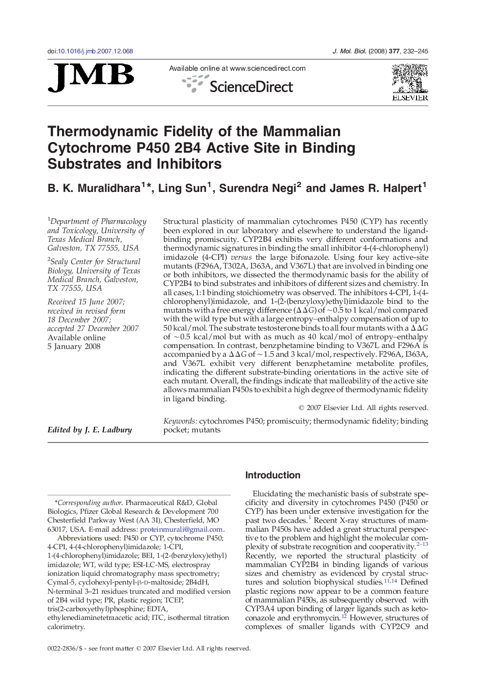 Thermodynamic Fidelity of the Mammalian Cytochrome P450 2B4 Active Site in Binding Substrates and Inhibitors