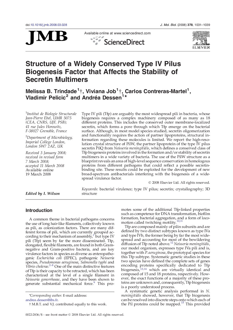 Structure of a Widely Conserved Type IV Pilus Biogenesis Factor that Affects the Stability of Secretin Multimers