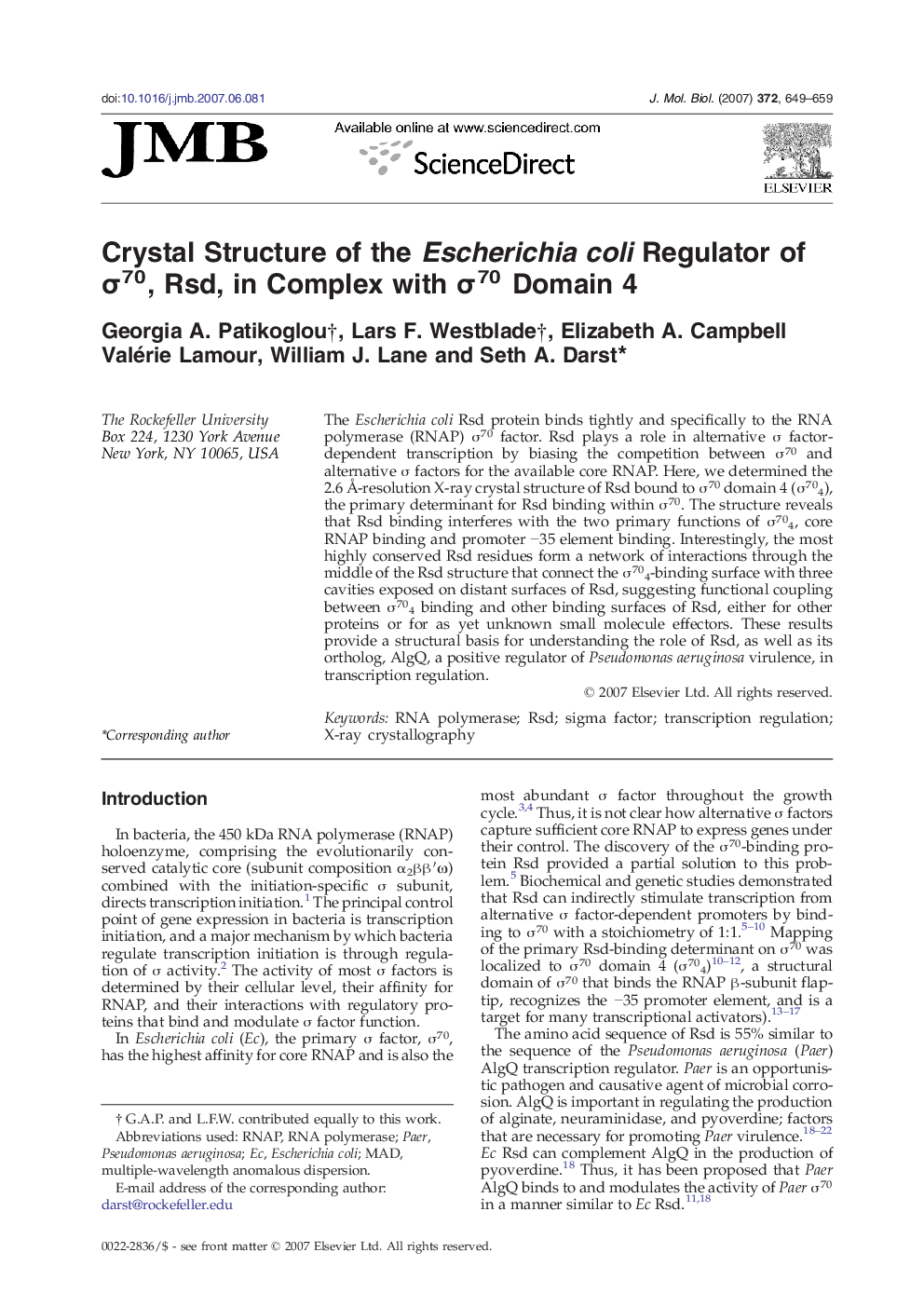 Crystal Structure of the Escherichia coli Regulator of σ70, Rsd, in Complex with σ70 Domain 4