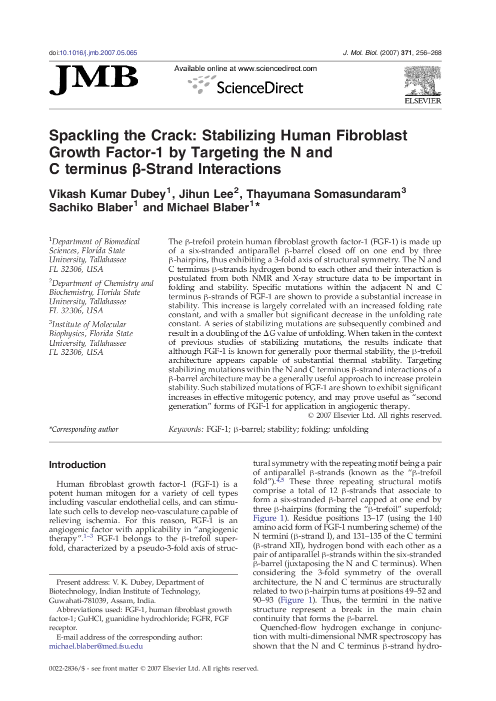 Spackling the Crack: Stabilizing Human Fibroblast Growth Factor-1 by Targeting the N and C terminus β-Strand Interactions