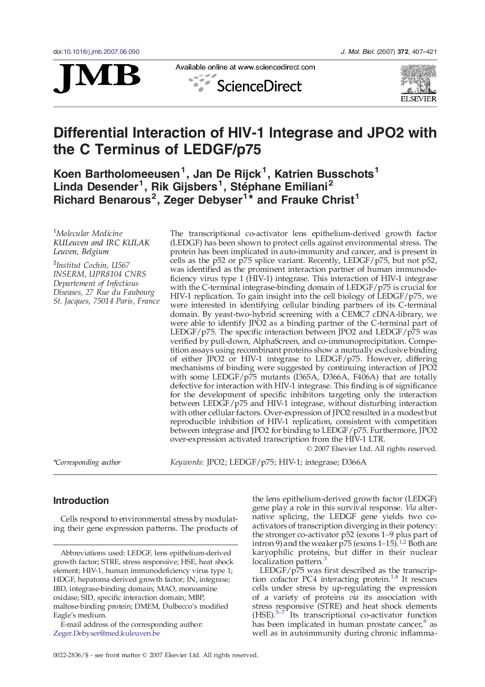 Differential Interaction of HIV-1 Integrase and JPO2 with the C Terminus of LEDGF/p75