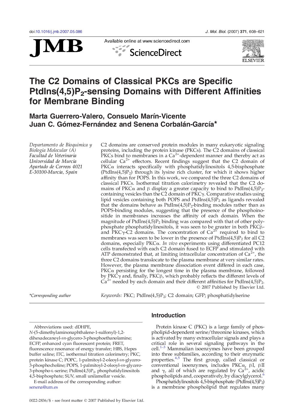 The C2 Domains of Classical PKCs are Specific PtdIns(4,5)P2-sensing Domains with Different Affinities for Membrane Binding