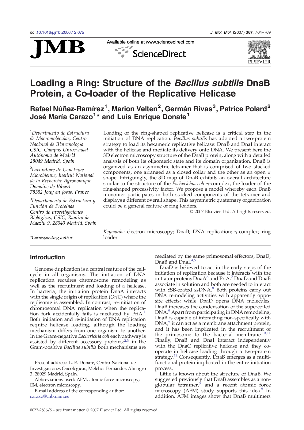 Loading a Ring: Structure of the Bacillus subtilis DnaB Protein, a Co-loader of the Replicative Helicase