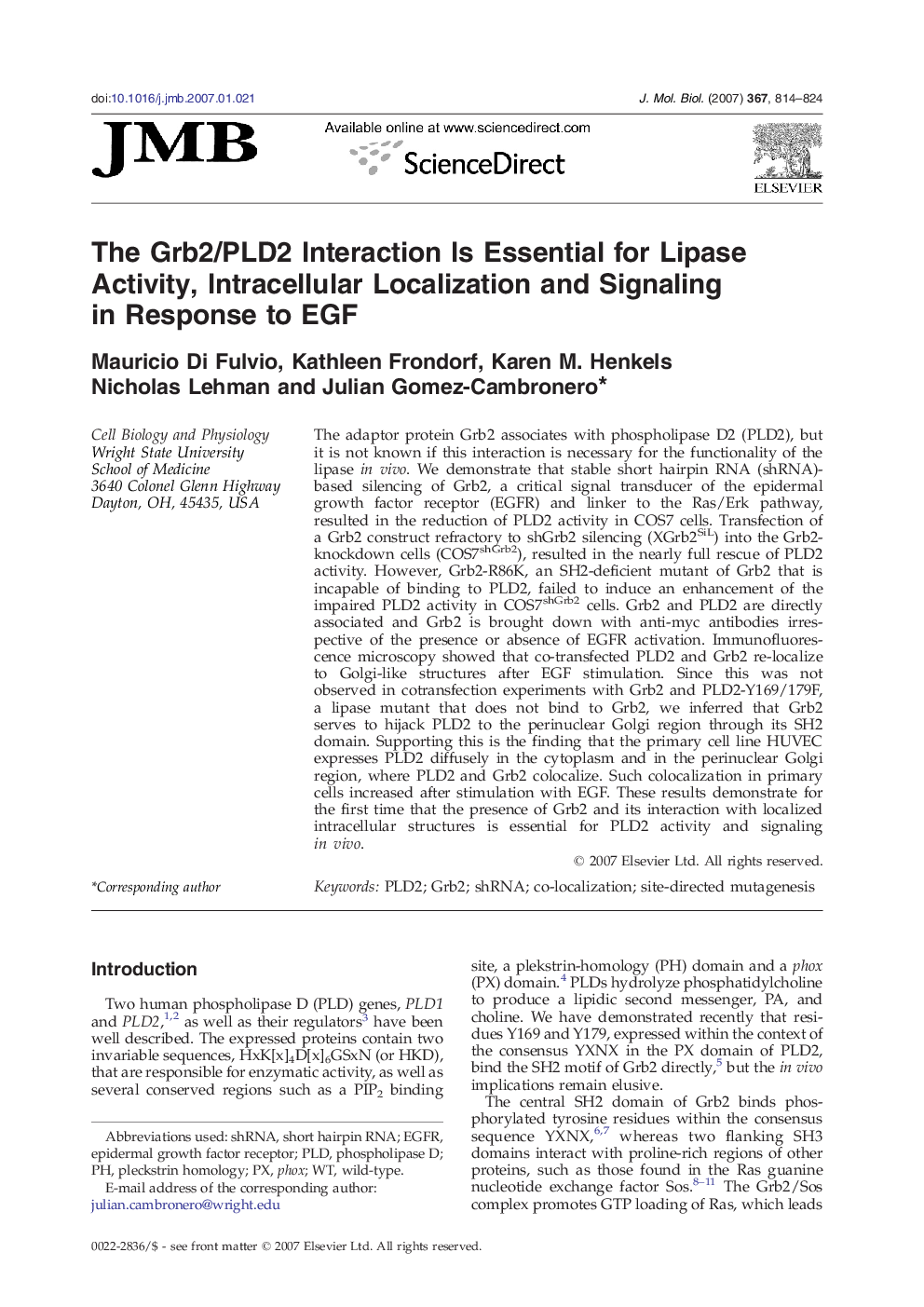 The Grb2/PLD2 Interaction Is Essential for Lipase Activity, Intracellular Localization and Signaling in Response to EGF