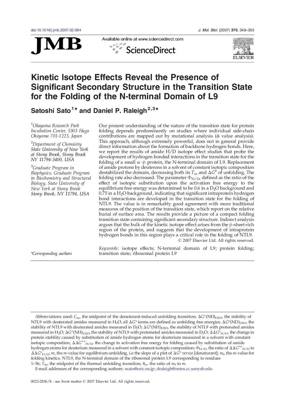 Kinetic Isotope Effects Reveal the Presence of Significant Secondary Structure in the Transition State for the Folding of the N-terminal Domain of L9