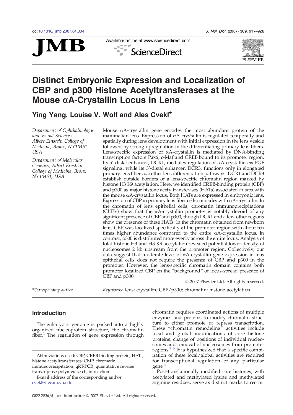 Distinct Embryonic Expression and Localization of CBP and p300 Histone Acetyltransferases at the Mouse αA-Crystallin Locus in Lens