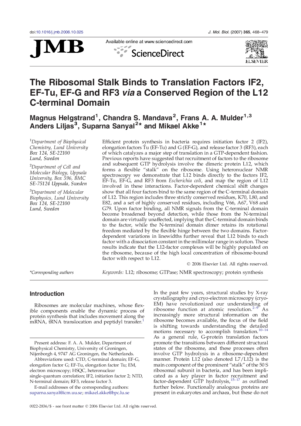 The Ribosomal Stalk Binds to Translation Factors IF2, EF-Tu, EF-G and RF3 via a Conserved Region of the L12 C-terminal Domain