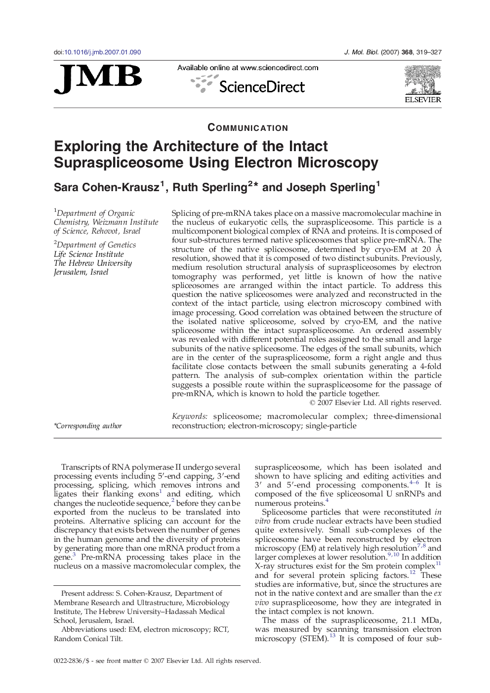 Exploring the Architecture of the Intact Supraspliceosome Using Electron Microscopy