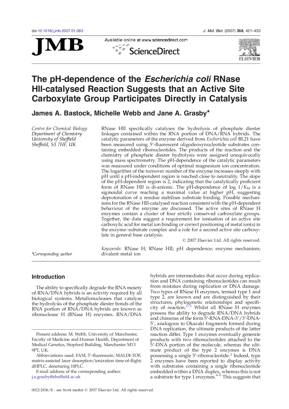 The pH-dependence of the Escherichia coli RNase HII-catalysed Reaction Suggests that an Active Site Carboxylate Group Participates Directly in Catalysis