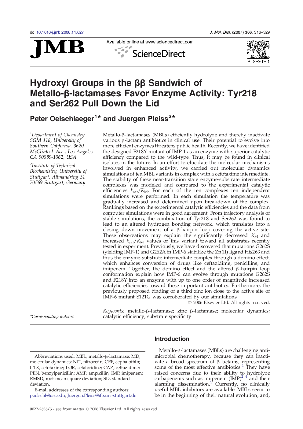 Hydroxyl Groups in the ββ Sandwich of Metallo-β-lactamases Favor Enzyme Activity: Tyr218 and Ser262 Pull Down the Lid