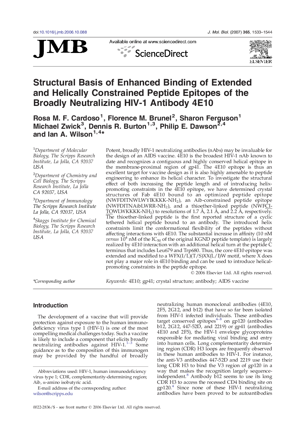 Structural Basis of Enhanced Binding of Extended and Helically Constrained Peptide Epitopes of the Broadly Neutralizing HIV-1 Antibody 4E10