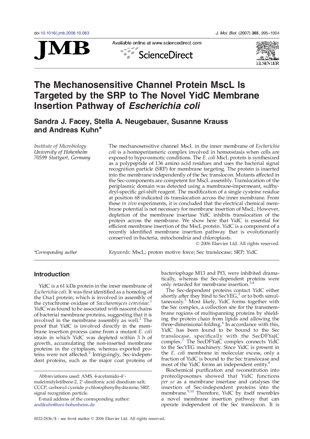 The Mechanosensitive Channel Protein MscL Is Targeted by the SRP to The Novel YidC Membrane Insertion Pathway of Escherichia coli