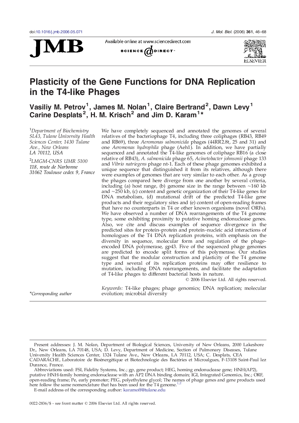 Plasticity of the Gene Functions for DNA Replication in the T4-like Phages