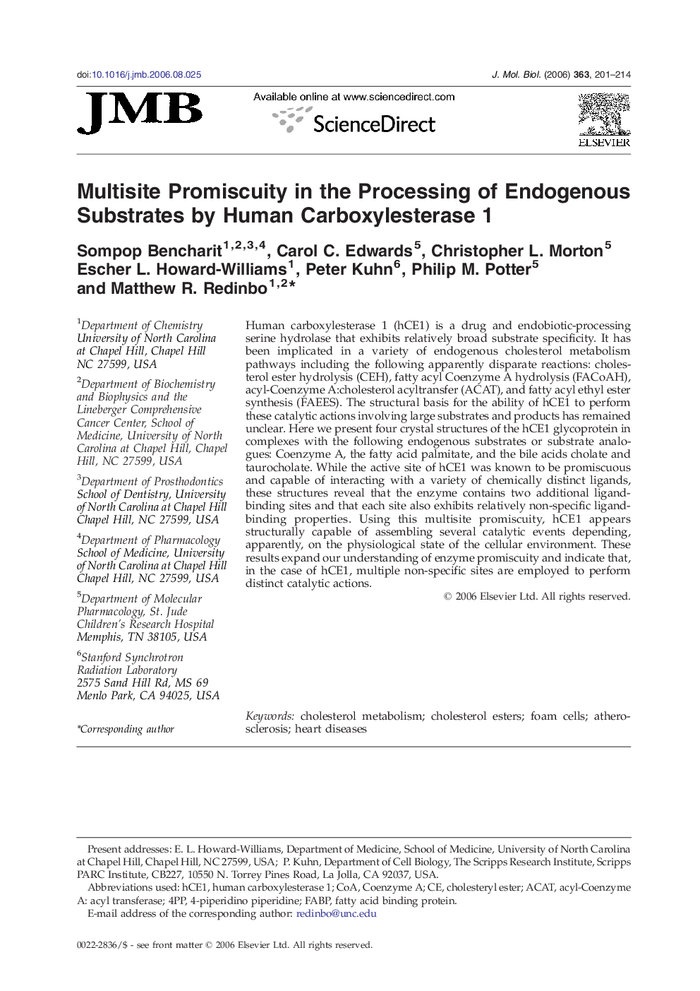 Multisite Promiscuity in the Processing of Endogenous Substrates by Human Carboxylesterase 1