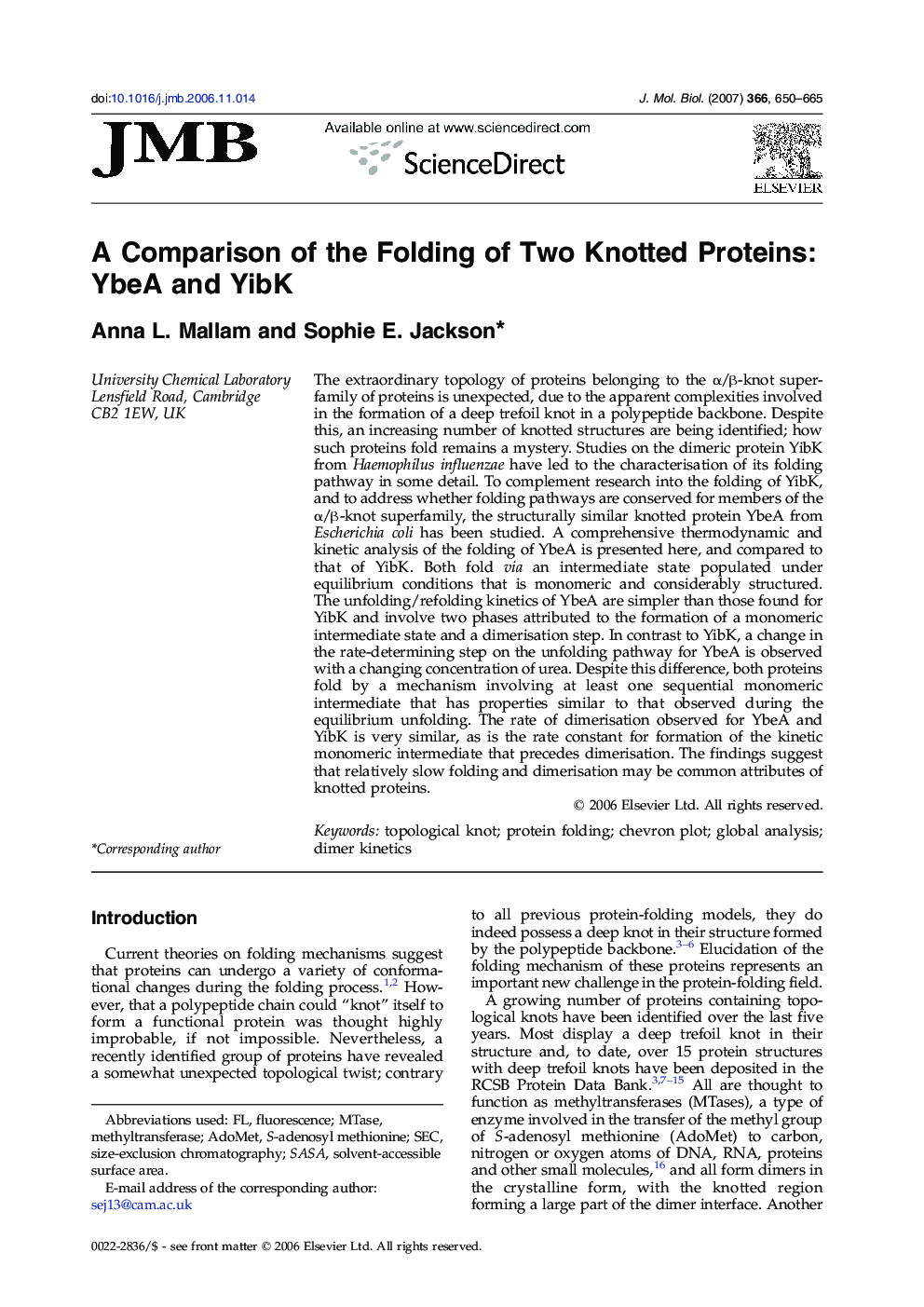 A Comparison of the Folding of Two Knotted Proteins: YbeA and YibK