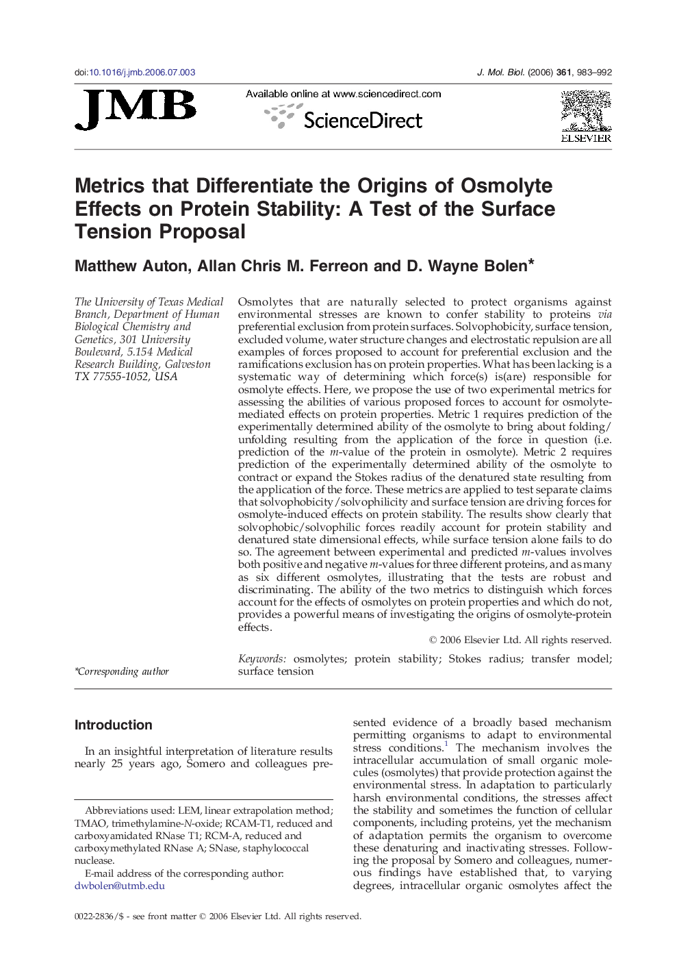 Metrics that Differentiate the Origins of Osmolyte Effects on Protein Stability: A Test of the Surface Tension Proposal