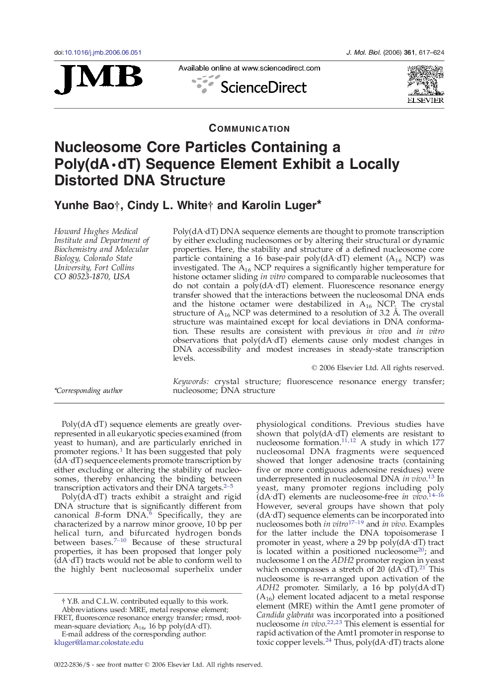 Nucleosome Core Particles Containing a Poly(dA·dT) Sequence Element Exhibit a Locally Distorted DNA Structure