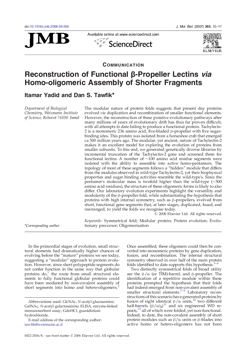 Reconstruction of Functional β-Propeller Lectins via Homo-oligomeric Assembly of Shorter Fragments