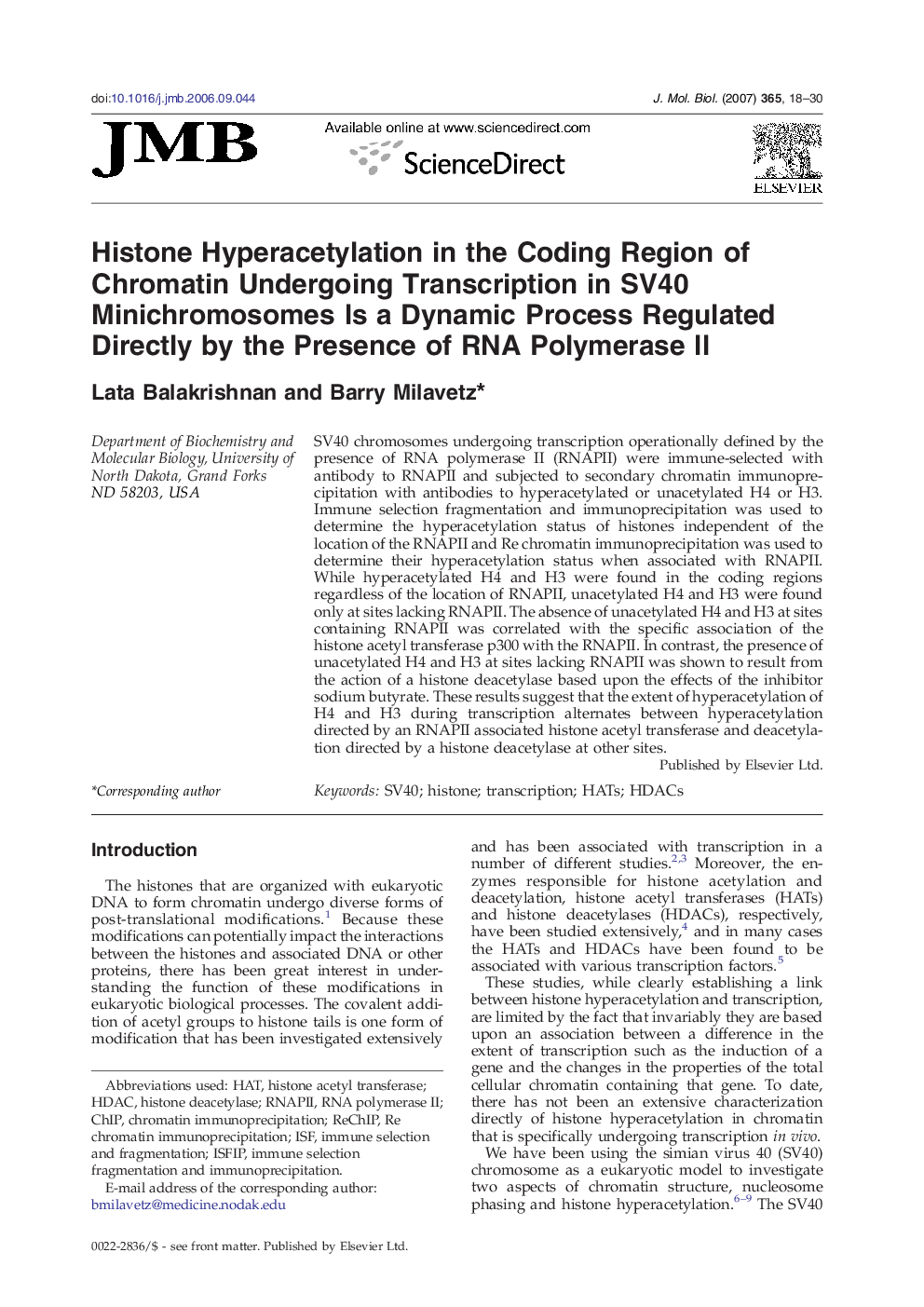 Histone Hyperacetylation in the Coding Region of Chromatin Undergoing Transcription in SV40 Minichromosomes Is a Dynamic Process Regulated Directly by the Presence of RNA Polymerase II