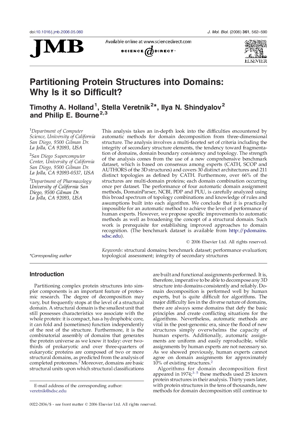 Partitioning Protein Structures into Domains: Why Is it so Difficult?