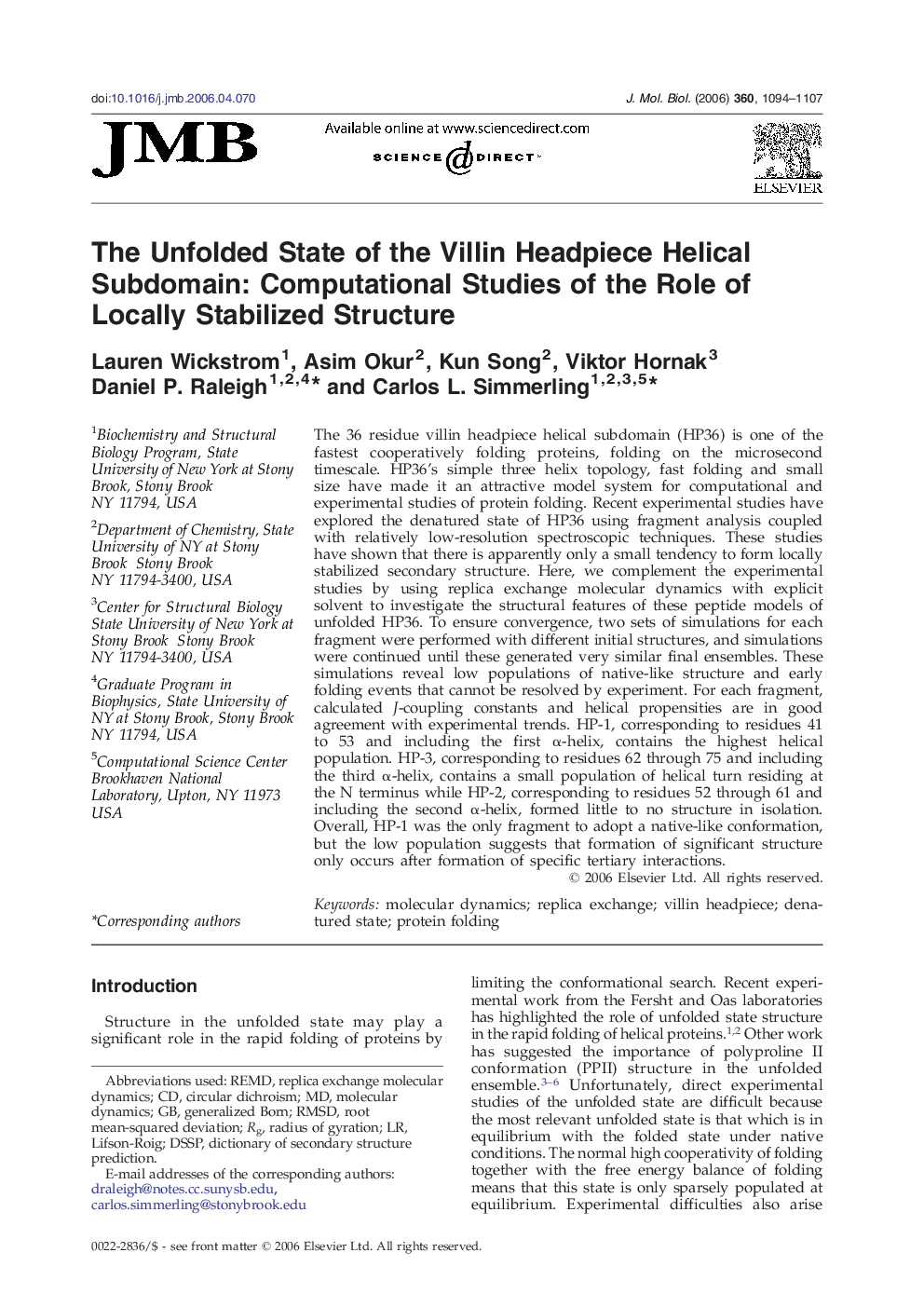 The Unfolded State of the Villin Headpiece Helical Subdomain: Computational Studies of the Role of Locally Stabilized Structure