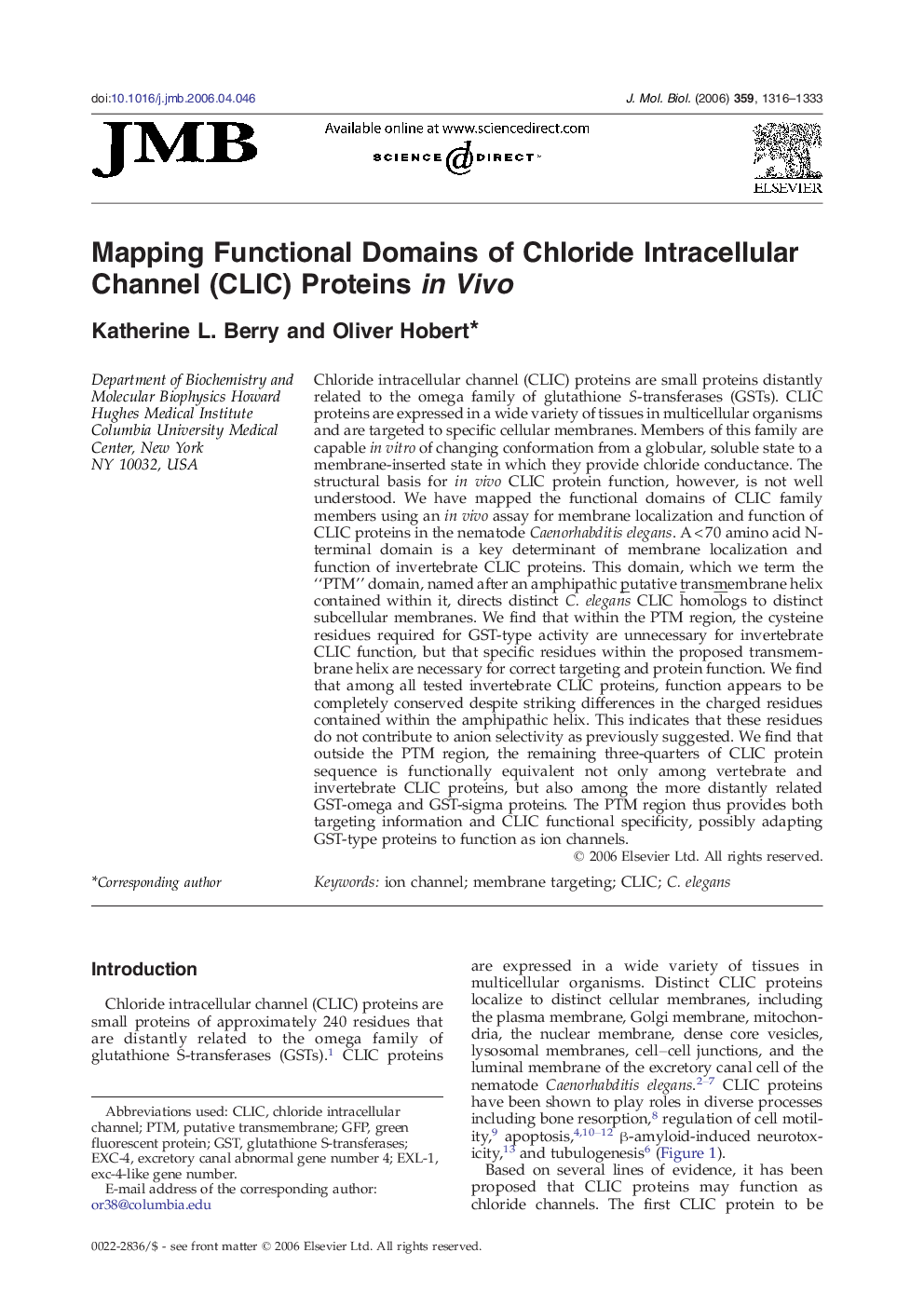 Mapping Functional Domains of Chloride Intracellular Channel (CLIC) Proteins in Vivo