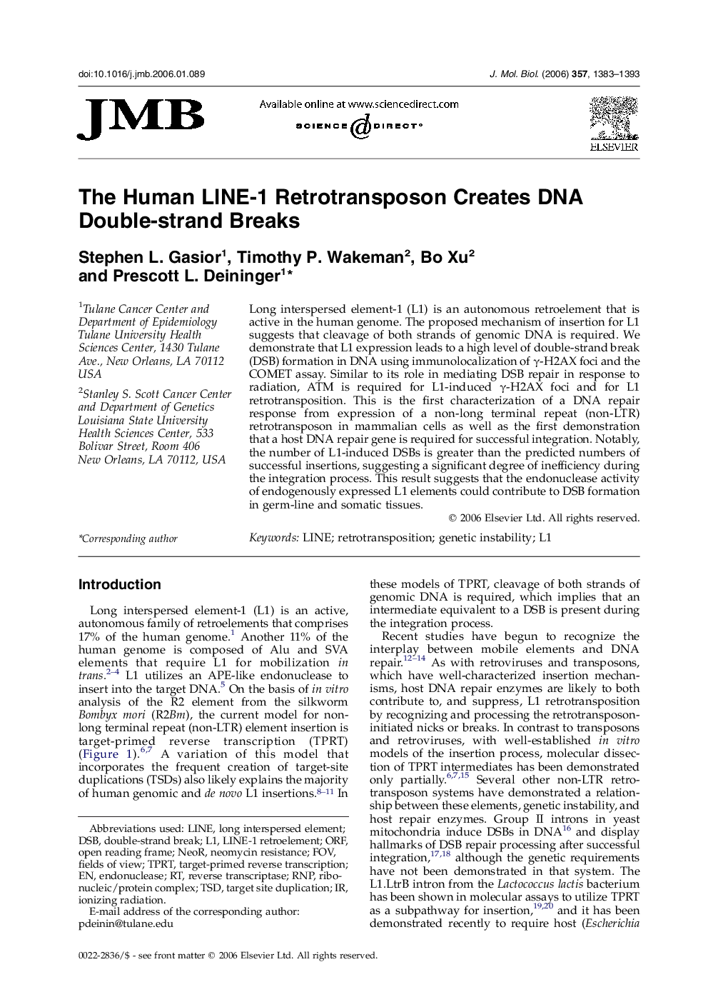 The Human LINE-1 Retrotransposon Creates DNA Double-strand Breaks