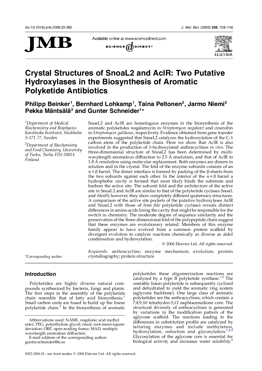 Crystal Structures of SnoaL2 and AclR: Two Putative Hydroxylases in the Biosynthesis of Aromatic Polyketide Antibiotics