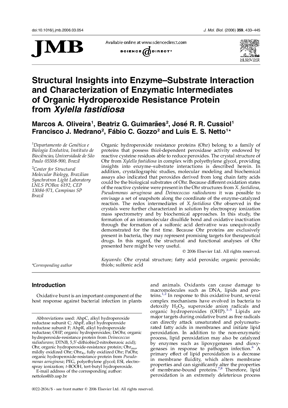 Structural Insights into Enzyme–Substrate Interaction and Characterization of Enzymatic Intermediates of Organic Hydroperoxide Resistance Protein from Xylella fastidiosa