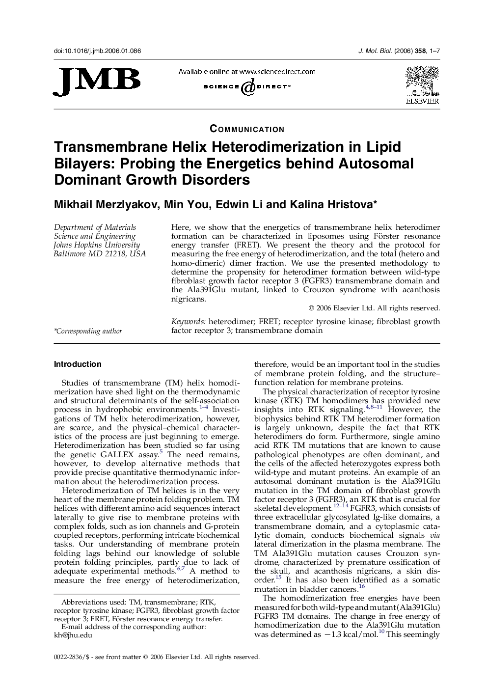 Transmembrane Helix Heterodimerization in Lipid Bilayers: Probing the Energetics behind Autosomal Dominant Growth Disorders