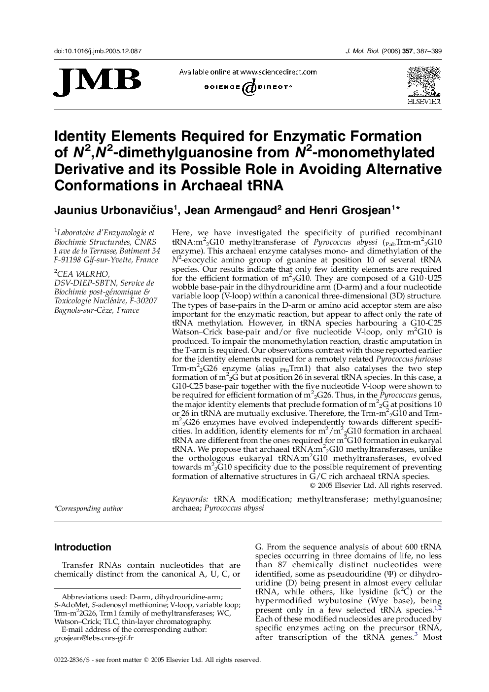 Identity Elements Required for Enzymatic Formation of N2,N2-dimethylguanosine from N2-monomethylated Derivative and its Possible Role in Avoiding Alternative Conformations in Archaeal tRNA