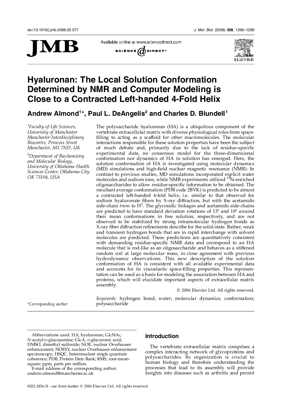 Hyaluronan: The Local Solution Conformation Determined by NMR and Computer Modeling is Close to a Contracted Left-handed 4-Fold Helix