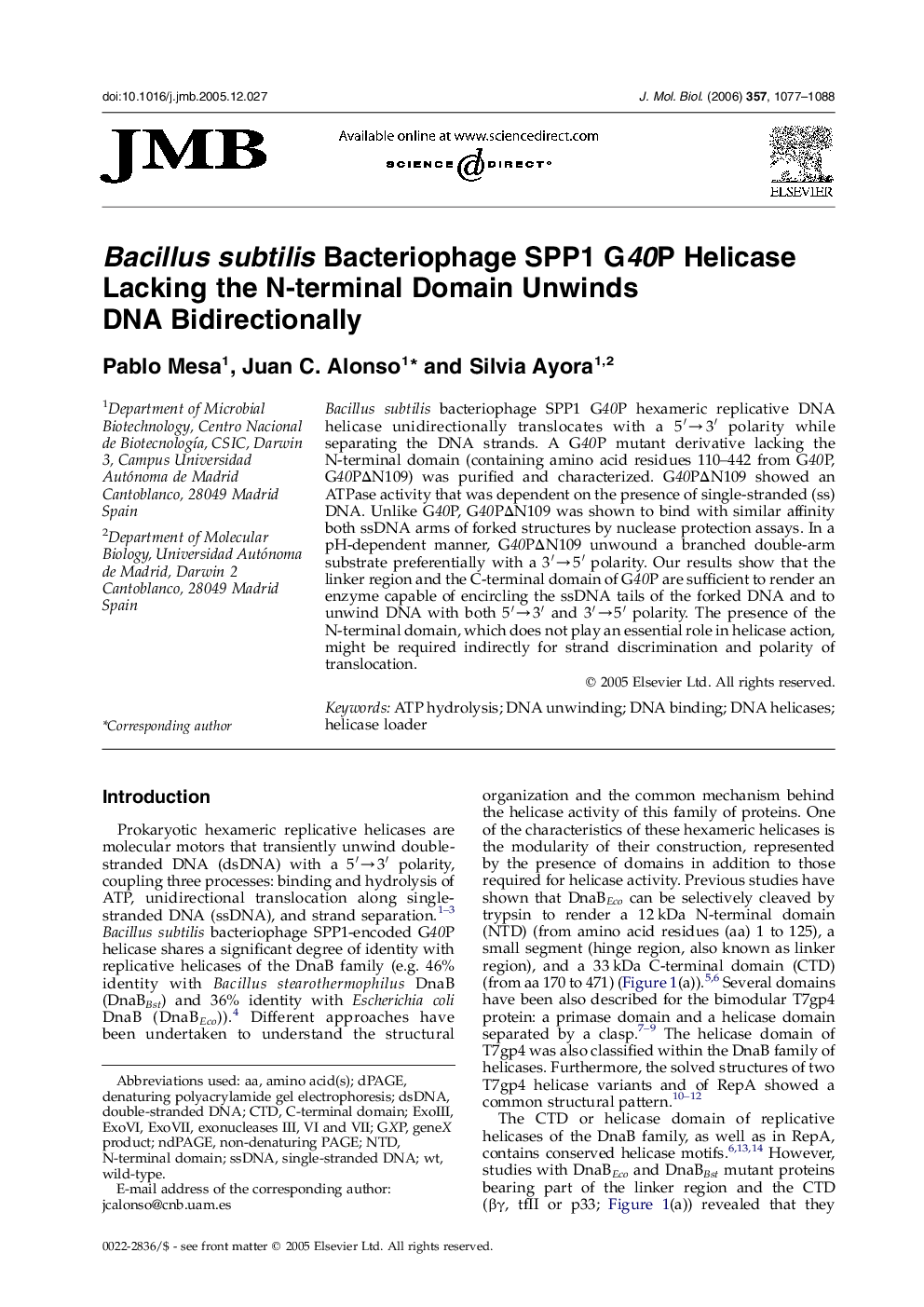 Bacillus subtilis Bacteriophage SPP1 G40P Helicase Lacking the N-terminal Domain Unwinds DNA Bidirectionally