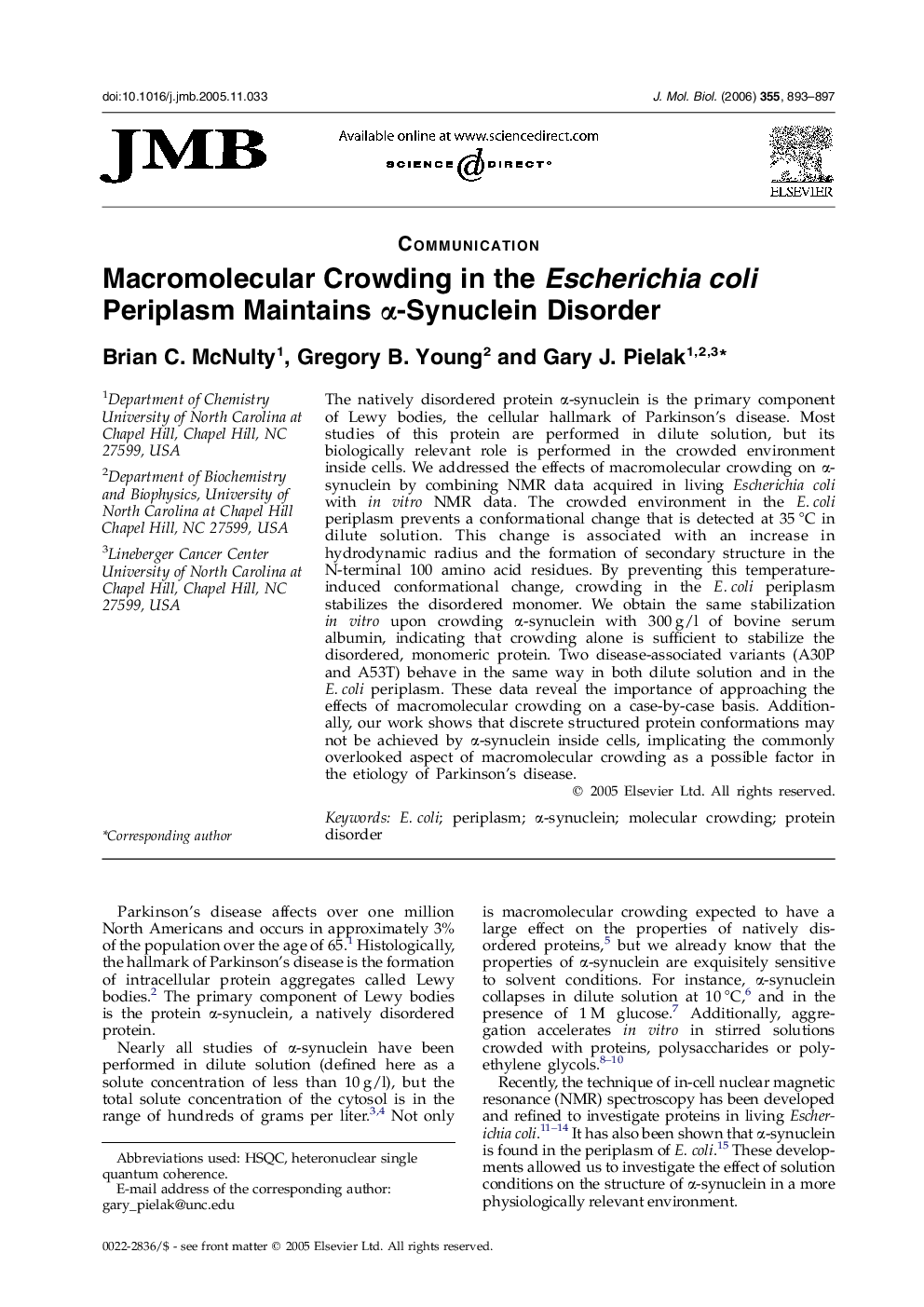 Macromolecular Crowding in the Escherichia coli Periplasm Maintains α-Synuclein Disorder