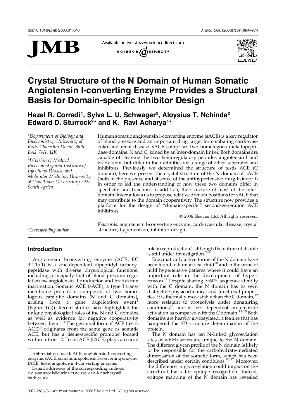 Crystal Structure of the N Domain of Human Somatic Angiotensin I-converting Enzyme Provides a Structural Basis for Domain-specific Inhibitor Design