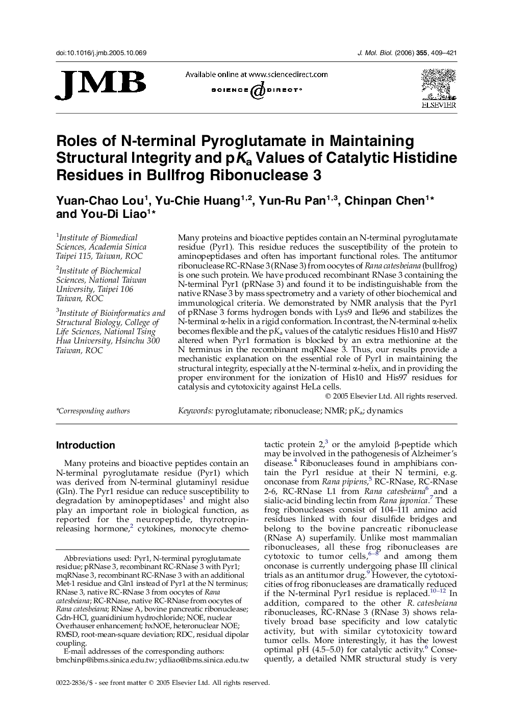 Roles of N-terminal Pyroglutamate in Maintaining Structural Integrity and pKa Values of Catalytic Histidine Residues in Bullfrog Ribonuclease 3