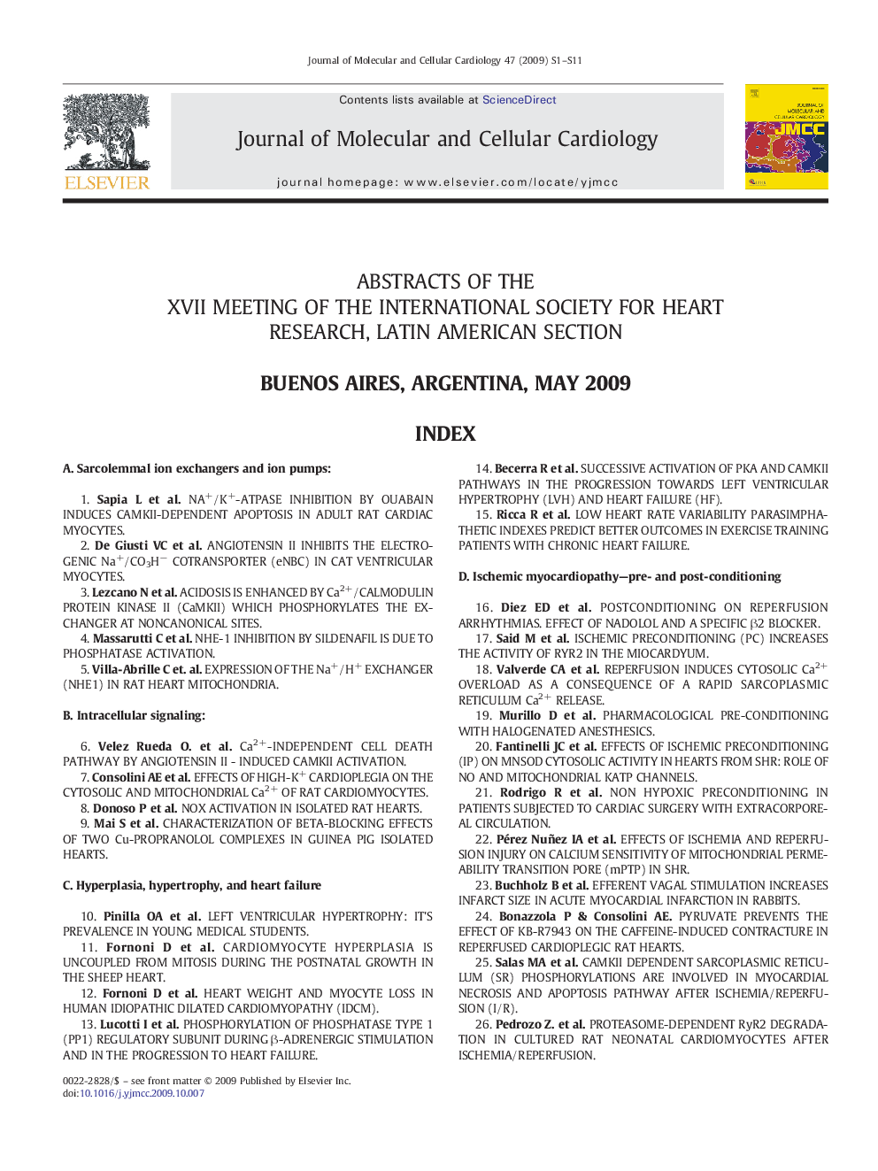 ABSTRACTS OF THE XVII MEETING OF THE INTERNATIONAL SOCIETY FOR HEART RESEARCH, LATIN AMERICAN SECTION BUENOS AIRES, ARGENTINA, MAY 2009INDEX