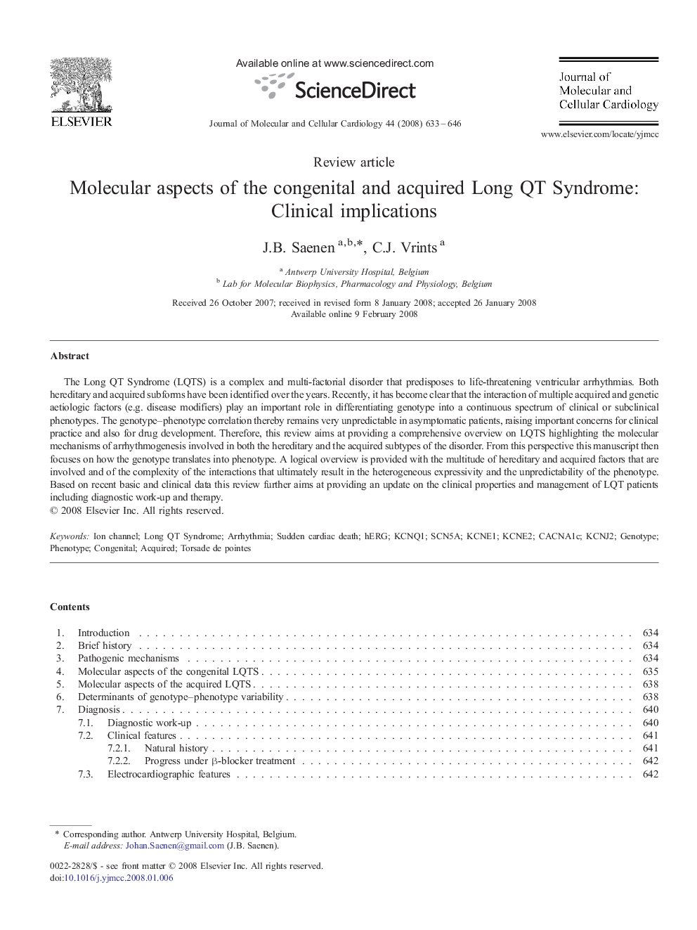 Molecular aspects of the congenital and acquired Long QT Syndrome: Clinical implications